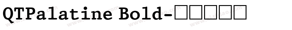 QTPalatine Bold字体转换